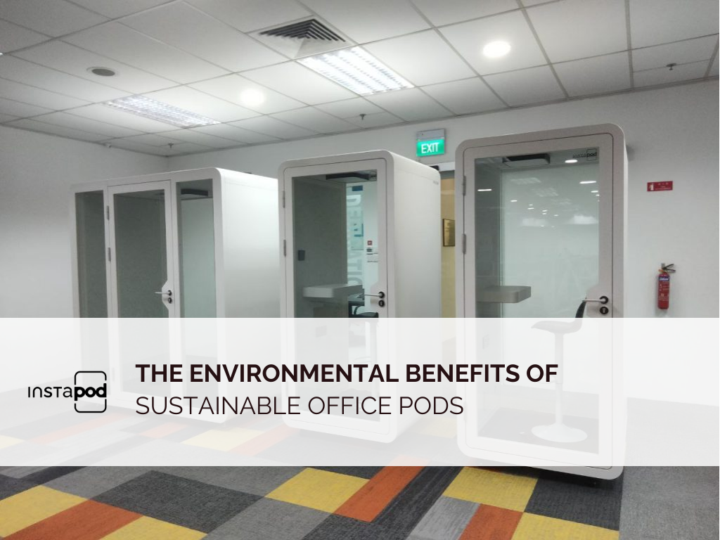 singapore office pod, office pod, soundproof meeting pods