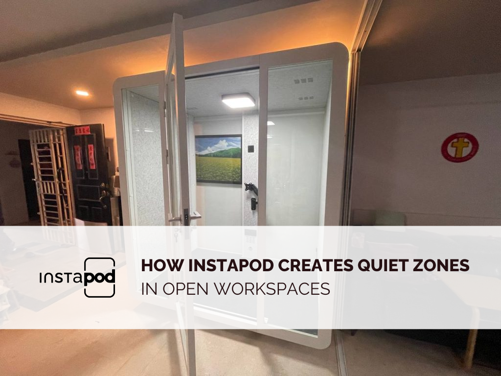 Quiet Zones , Instapod , Meeting Pods, Conference rooms