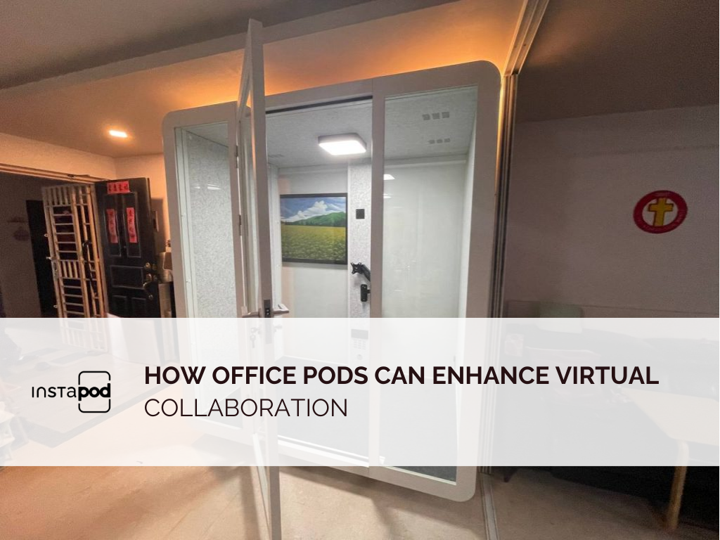 acoustic pod, home office, InstaPod, modular office pod, office phone booth, Office Pods, working from home