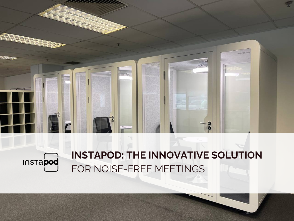 Instapod: The Innovative Solution for Noise-Free Meetings