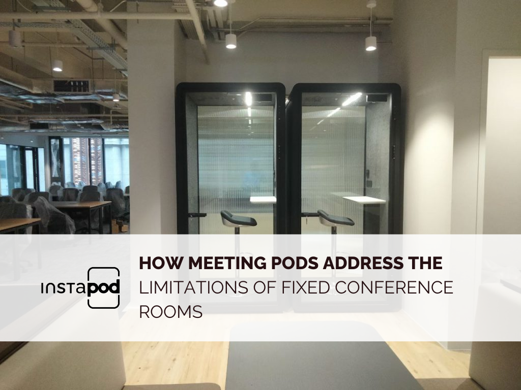 Meeting Pods , Conference Room