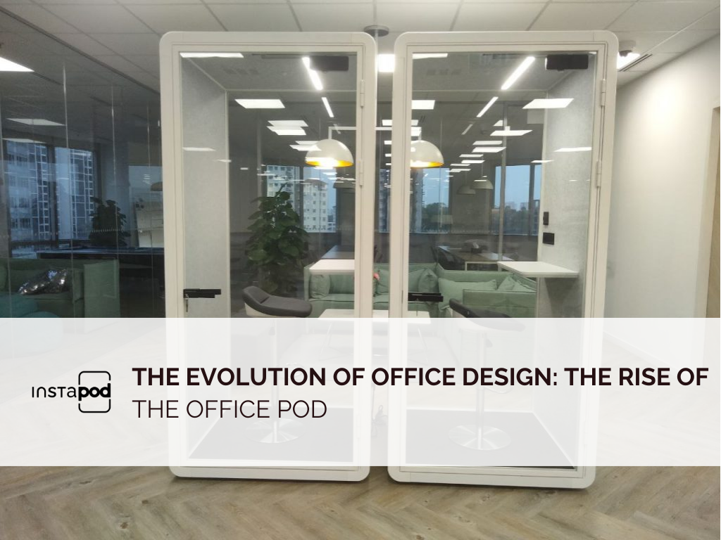 InstaPod, Office Pod Furniture, Office Pods, Phone Booth Furniture, Phone Booths